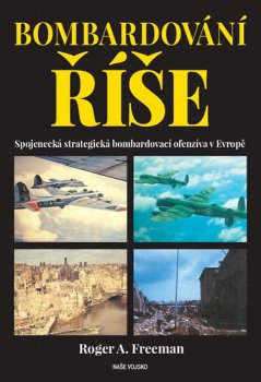 Bombardování říše - Spojenecká strategická bombardovací ofenzíva v Evropě