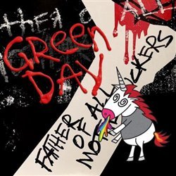 Green Day: Father Of All Motherfuckers CD