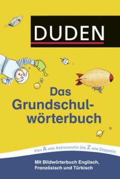 Duden Das Grundschul - wörterbuch