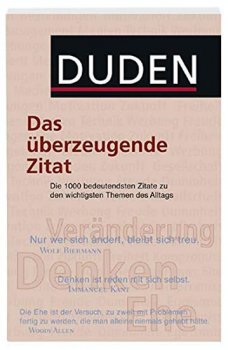 Duden Das überzeugende Zitat