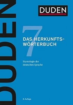 Duden Band 7 - Das Herkunftswörterbuch (6. Auflage)