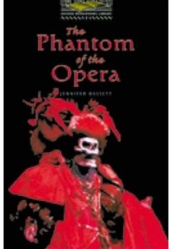 Oxford Bookworms Library 1 The Phantom of the Opera Audio CD Pack