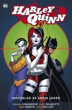 Harley Quinn 5 - Naposled se směje Joker