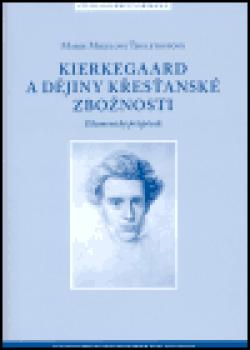 Kierkegaard a dějiny křesťanské zbožnosti