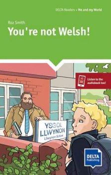 You're not Welsh! (Reader + Delta Augmented)