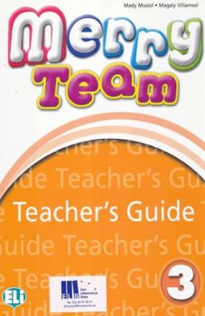 Merry Team - 3 Teacher´s Guide + class Audio CDs