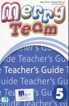 Merry Team - 5 Teacher´s Guide + class Audio CDs