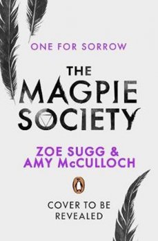 The Magpie Society: One for Sorrow