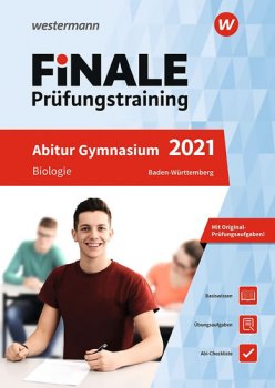 FINALE Prüfungstraining 2021:Abitur Baden-Württemberg, Biologie