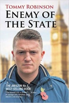 Tommy Robinson Enemy of the State