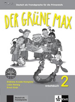 Der grüne Max 2 - Arbeitsbuch mit Audio CD (internat. edition)