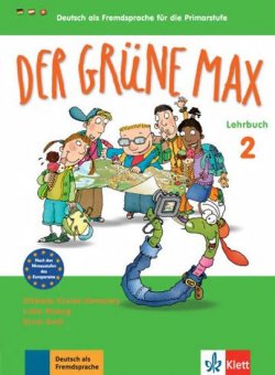 Der grüne Max 2 - Lehrbuch (internat. edition)