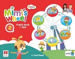 Mimi´s Wheel Level 2 - Pupil's Book Plus + Navio App
