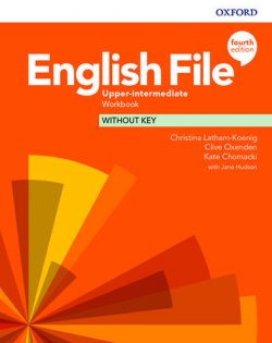 English File Fourth Edition Upper: Workbook Without Key 