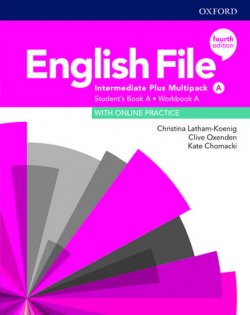 English File Fourth Edition Intermediate Plus: Multi-Pack A: Student´s Book/Workbook 