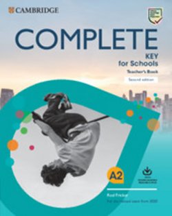 Complete Key for Schools Second edition Teacher´s Book with Downloadable Class Audio and Teacher´s Photocopiable Worksheets