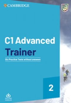 C1 Advanced Trainer 2 Six Practice Tests without answers with Audio
