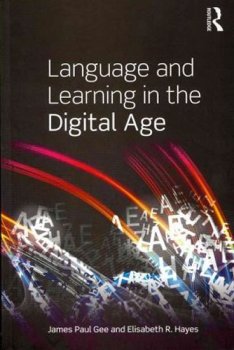 Language and Learning in the Digital Age