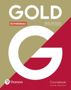 Gold B1 Preliminary New Coursebook