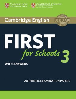 Cambridge English First for Schools 3 Student´s Book with Answers