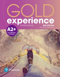 Gold Experience 2nd Edition A2+ Students´ Book