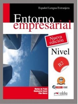 Entorno Empresarial B2 Libro del alumno + audio (downloadable)