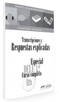 Especial DELE A2 Curso completo - Transcripciones y Respuestas