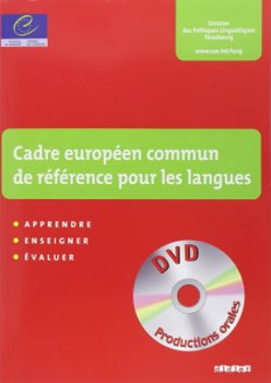 Cadre européen commun de référence pour les langues + DVD