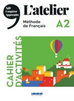 L´atelier A2 - Cahier d´activités + 1 CD MP3