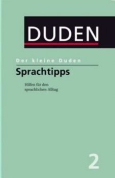 Duden 2 Der kleine Duden -Sprachtipps