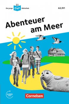 Die junge DaF-Bibliothek A2/B1: Abendteuer am Meer