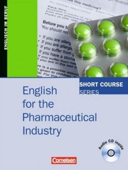 English for the Pharmaceutical Industry + audio CD