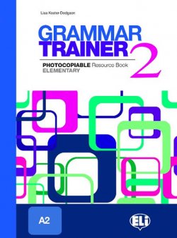 Grammar Trainer 2 Elementary (A2)