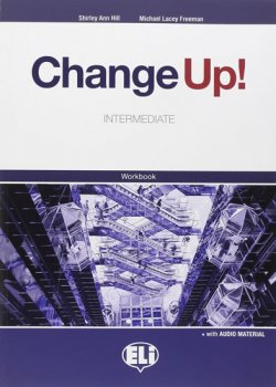 Change up! Intermediate: Work Book with Keys + 2 Audio CDs 