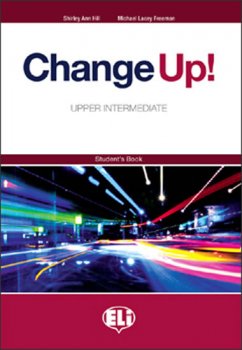 Change up! Upper Intermediate: Student´s Book 