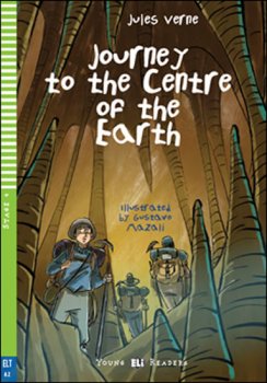 Young ELI Readers: Journey To The Centre Of The Earth + Downloadable Multimedia