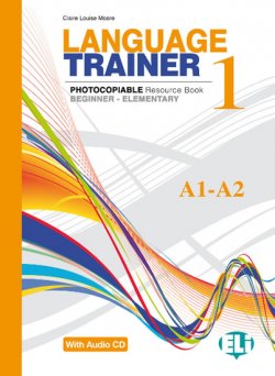 Language Trainer 1 Beginner/Elementary (A1/A2) with Audio CD