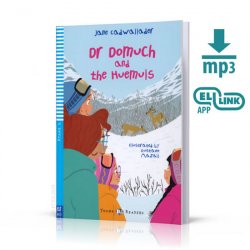 Young ELI Readers: Dr Domouch and The Huemuls + Downloadable Multimedia