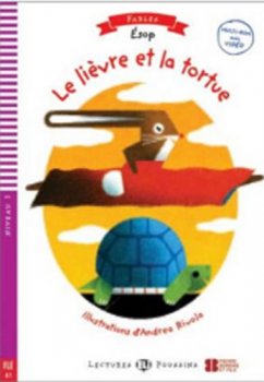Young ELI Readers - Fables: Le lievre et la tortue + Downloadable multimedia