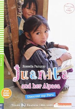 Teen ELI Readers: Juanita and Her Alpaca + Downloadable Multimedia