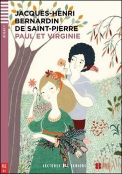 Young Adult ELI Readers - French: Paul et virginie + Downloadable multimedia