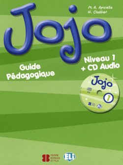 Jojo 1 Guide pédagogique + CD Audio