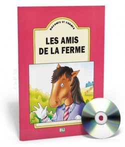 Raconte et Chante: Les amis de la ferme (Guide pédagogique + Audio CD)