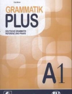 Grammatik Plus A1 Buch + CD