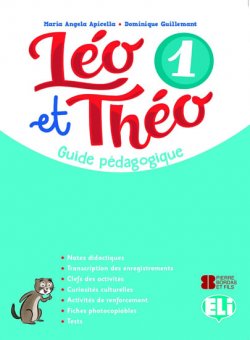 Léo et Théo 1 Guide pédagogique + 2 CD audio + DVD