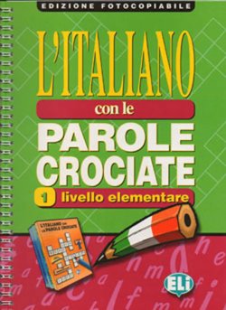 L´italiano con le parole crociate 1 - Elementare /fotocopiabile