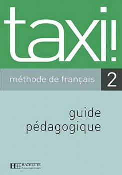 Taxi! 2 Guide pédagogique