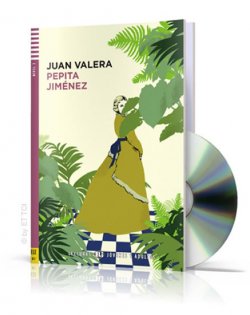 Lecturas ELI Jovenes y Adultos 3/B1: Pepita Jiménez + Downloadable Multimedia