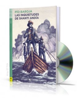 Lecturas ELI Jovenes y Adultos 2/A2: Las inquietudes de Shanti Andía + Downloadable Multimedia