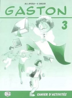 Gaston 3 Cahier d´activités